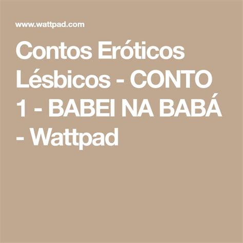 contos eróticos lésbicas|Top 50 Contos Eróticos Lésbicos Mais Excitantes Deste Ano